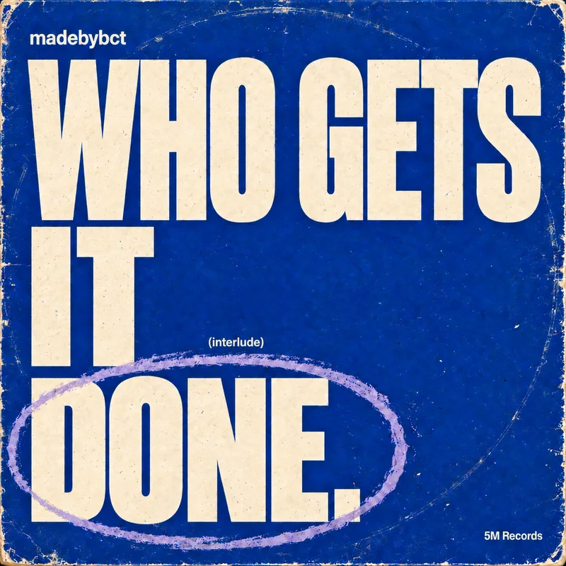 Who Gets It Done cover: big cream letters on a worn blue sleeve, DONE circled